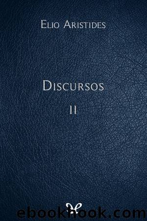 Discursos II by Elio Aristides