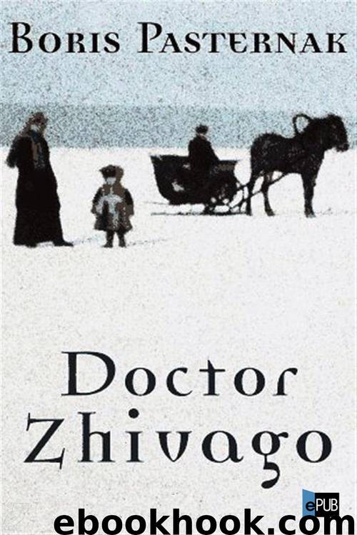 Doctor Zhivago by Boris Pasternak