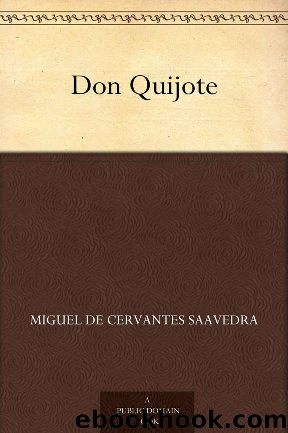 Don Quijote (Spanish Edition) by Miguel de Cervantes Saavedra