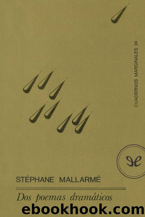 Dos poemas dramÃ¡ticos by Stéphane Mallarmé