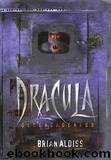 Dracula desencadenado by Brian W. Aldiss
