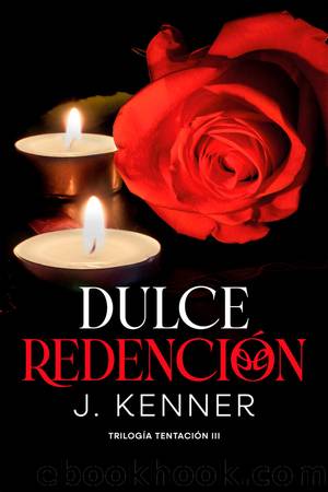 Dulce redenciÃ³n by Julie Kenner