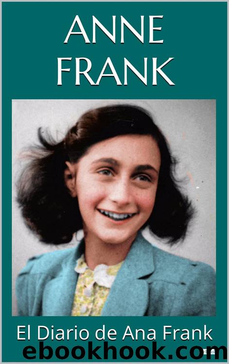 EL DIARIO DE ANA FRANK by Anne Frank