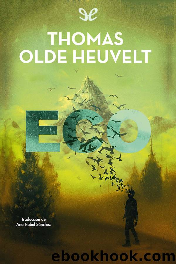 Eco by Thomas Olde Heuvelt