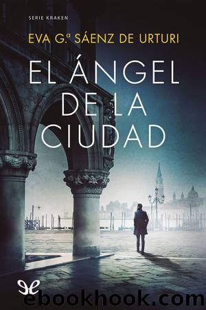 El Ãngel de la Ciudad by Eva García Sáenz