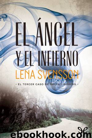 El ángel y el infierno by Lena Svensson