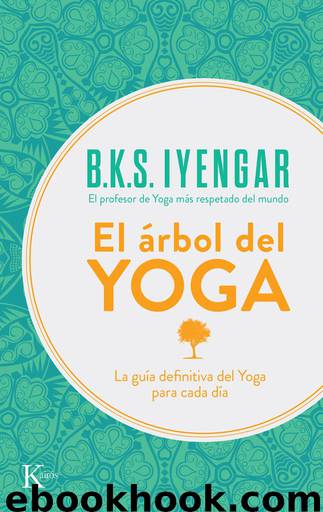 El árbol del Yoga by B.K.S. Iyengar