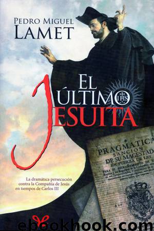 El último jesuita by Pedro Miguel Lamet