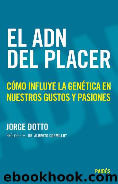 El ADN Del Placer by Jorge Dotto