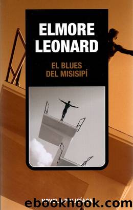 El Blues Del Misisipi by Elmore Leonard