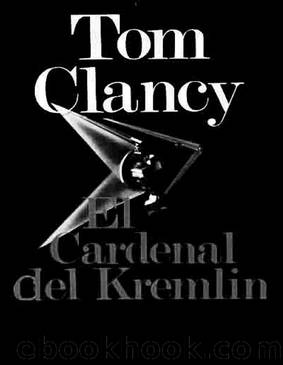 El Cardenal Del Kremlin by Tom Clancy