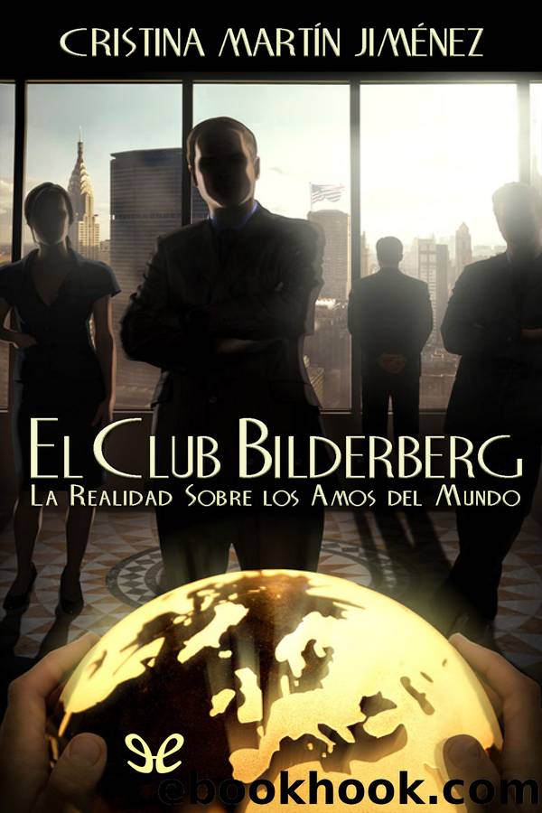 El Club Bilderberg by Cristina Martín Jimenez