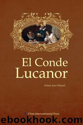 El Conde Lucanorï¼å¢å¡è¯ºä¼¯çµï¼ by Infante Juan Manuel