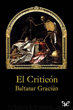 El Criticón by Baltasar Gracián