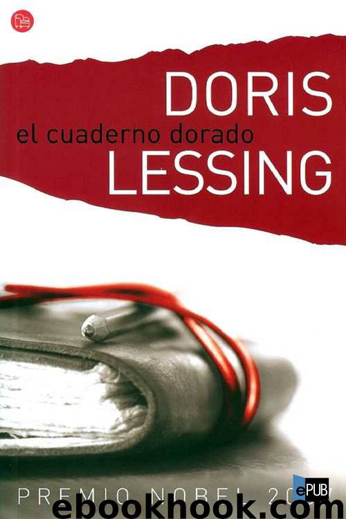 El Cuaderno Dorado by Doris Lessing