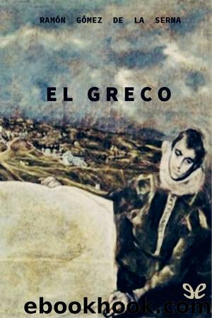 El Greco by Ramón Gómez de la Serna