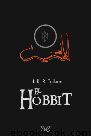 El Hobbit by J. R. R. Tolkien