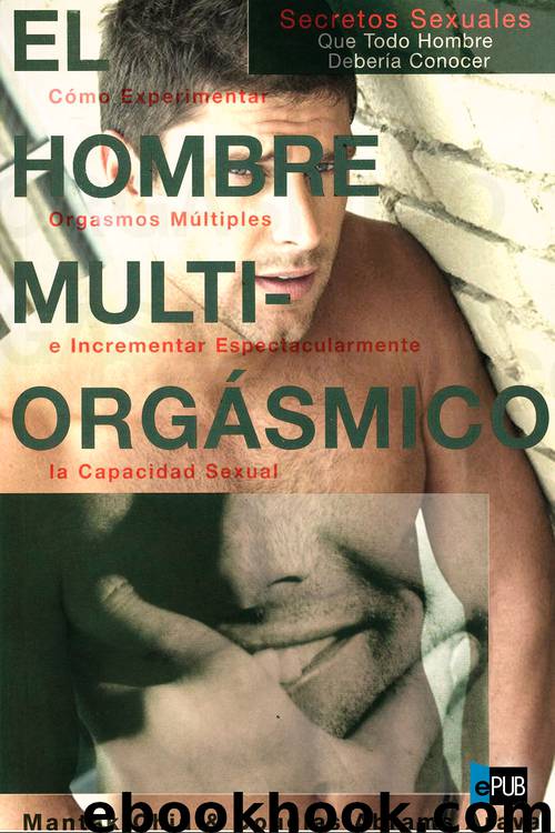 El Hombre Multiorgásmico by Mantak Chia & Douglas Abrams Arava