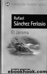 El Jarama by Rafael Sánchez-Ferlosio