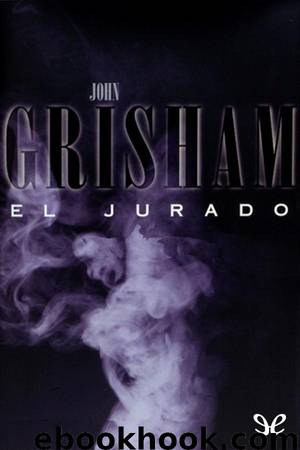 El Jurado by John Grisham