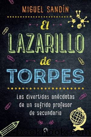 El Lazarillo de torpes by Miguel Sandín