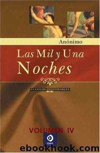 El Libro De Las Mil Y Una Noches by Anonimo