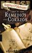 El Libro De Los Remedios Del CorazÃ³n by Regina O`melveny