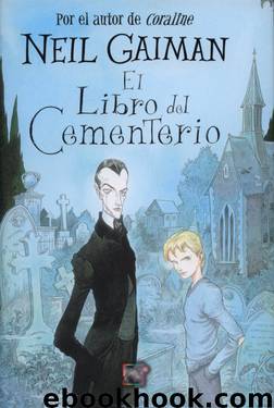 El Libro Del Cementerio by Neil Gaiman
