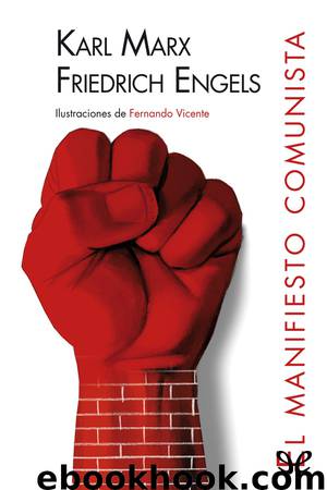 El Manifiesto Comunista (ilustrado) by Karl Marx & Friedrich Engels