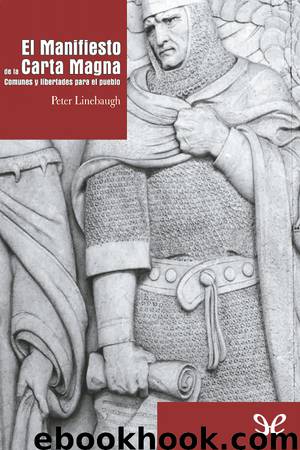 El Manifiesto de la Carta Magna by Peter Linebaugh