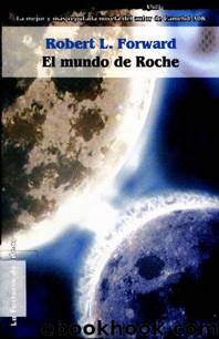 El Mundo De Roche by Robert L. Forward