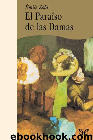 El Paraíso de las Damas by Émile Zola