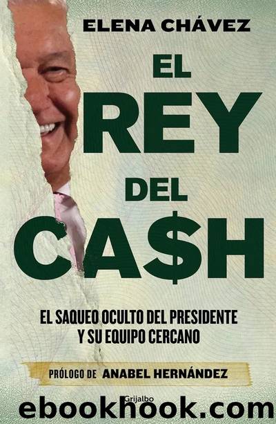 El Rey del Cash by Elena Chávez