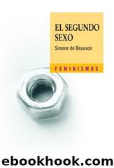 El Segundo Sexo by Simone de Beauvoir