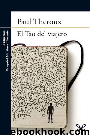 El Tao del viajero by Paul Theroux