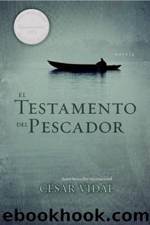 El Testamento Del Pescador by Cesar Vidal