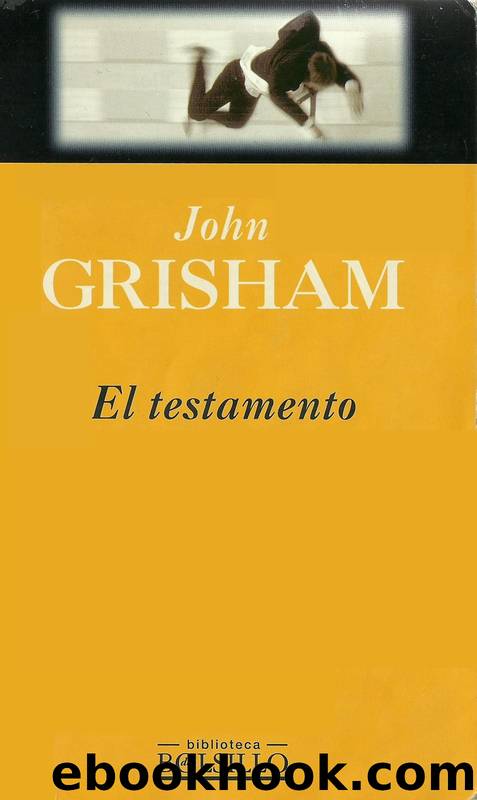El Testamento(v.1) by John Grisham