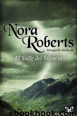 El Valle del Silencio by Nora Roberts