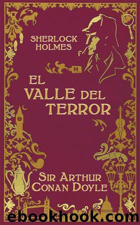El Valle del Terror by Arthur Conan Doyle