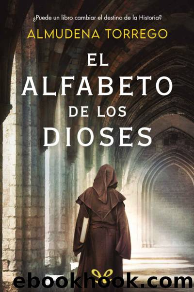 El alfabeto de los dioses by Almudena Torrego