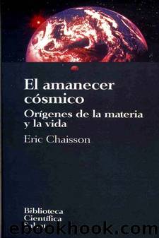 El amanecer cÃ³smico by Eric Chaisson
