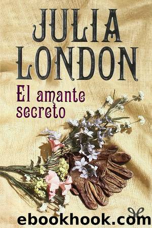 El amante secreto by Julia London