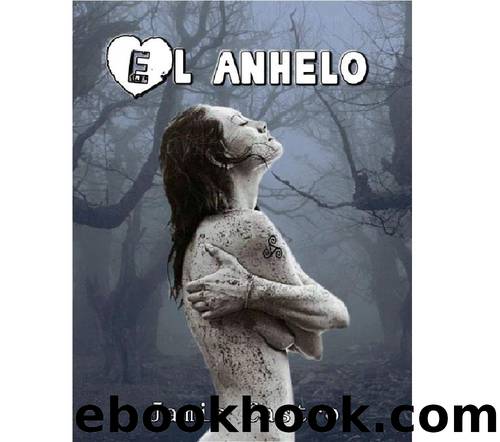 El anhelo (Marcadas nÂº 1) (Spanish Edition) by 