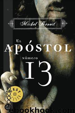 El apóstol número 13 by Michel Benoît
