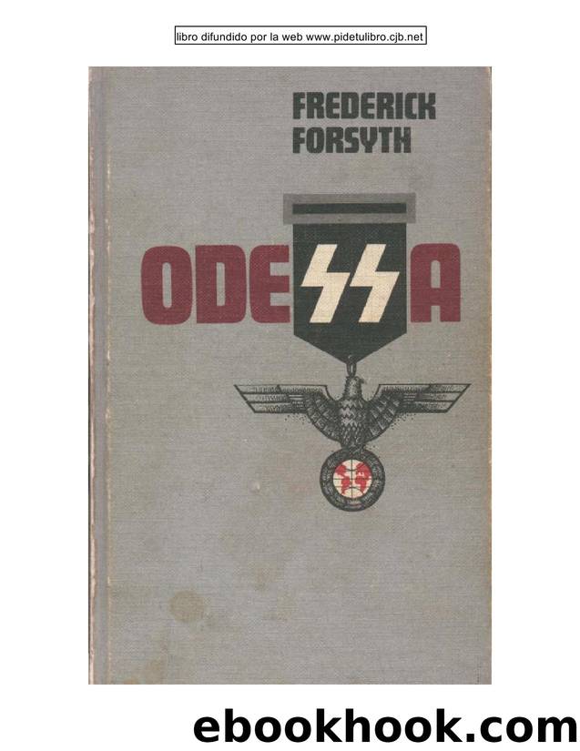 El archivo de Odessa by Frederick Forsyth