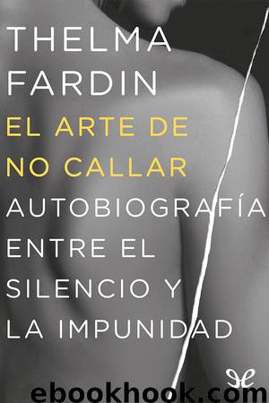 El arte de no callar by Thelma Fardin