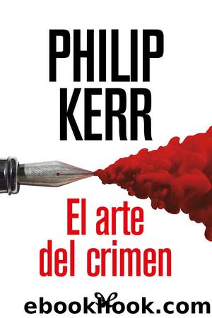 El arte del crimen by Philip Kerr