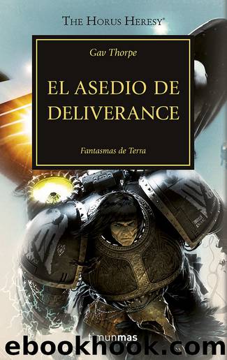 El asedio de Deliverance, N.Âº 18 by Gav Thorpe
