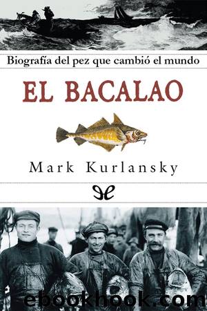 El bacalao by Mark Kurlansky