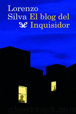 El blog del Inquisidor by Lorenzo Silva